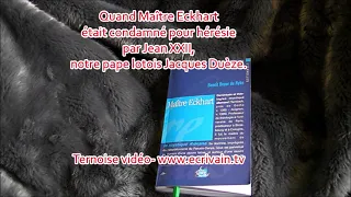 Quand Maître Eckhart était condamné pour hérésie par Jean XXII, notre pape lotois Jacques Duèze