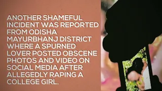 Video goes viral after college girl raped by spurned lover in Odisha