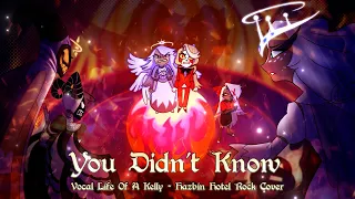 You Didn't Know (Hazbin Hotel cover) ft. @yuripurin , @TDWprog , @ikdrinkinkt8176, @akaiflora