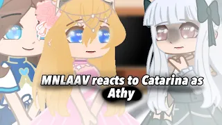 MNLAAV react to Catarina as Athy || MNLAAV x WMMAP || Part 3