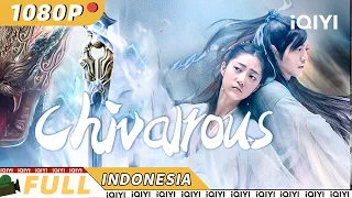 【ID SUB】Chivalrous | Fantasi China | Chinese Movie 2023 | iQIYI MOVIE THEATER