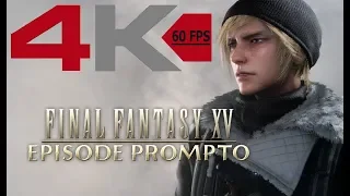 FINAL FANTASY XV (PC) - Episode Prompto - 4K 60FPS (No Commentary)