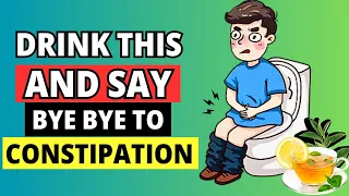 Warning : These 7 Drinks Make You Poop Immediately | 7 Juices To Get Relief From Constipation