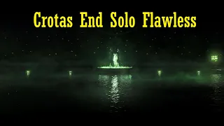 Crotas End Solo Flawless Raider!
