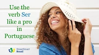 8 Situations to Use the Verb Ser Like a Pro in Portuguese - Portuguese lesson