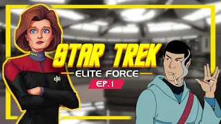 Star Trek Voyager: Elite Force | WITH MODS! | Ep. 1 | Funtage | LLAP🖖