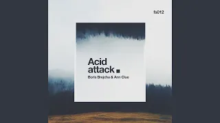 Acid Attack