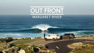 Out Front: Margaret River