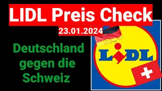 2024 Der GROßE LIDL Preisvergleich - DEUTSCHLAND gegen die SCHWEIZ! KRASS TEUER! UNGLAUBLICH!!!