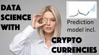 Data Science with cryptocurrencies - Analysis & Prediction using Python