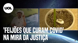 "Feijão que cura covid-19": Justiça intima Saúde a alertar sobre pastor que vende grão