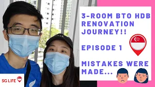 HDB 3-Room BTO Renovation Update !! Episode 1 - Mistakes Were Made !!!