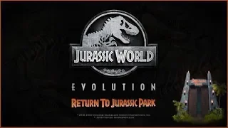 Jurassic World Evoution: Возвращение в Парк Юрского Периода | Первый взгляд