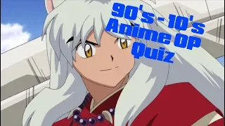 Anime Opening Quiz 99% Will Fail [90's-10's Anime]
