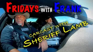 Frank and Sheriff Lamb carcast