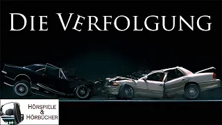 Die Verfolgung - Hörspiel