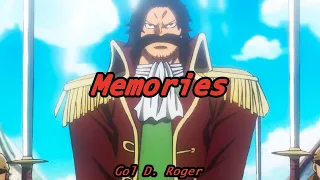 One piece AMV Gold D  Roger (Memories)// Ending 1