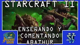 Starcraft 2 - Cooperativo Brutal - Comentando y enseñando a Abathur