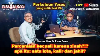 Ngobras - Ngobrol Alkitab Santai : PERKATAAN YESUS YANG SULIT #4