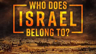 Who Does Israel Belong To?