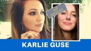 Still Missing KARLIE GUSE - NOT Found - Mysterious Disappearance Bishop CA - Joey Mac 420 Video
