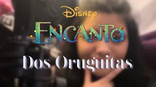 {Encanto} Yuli Sings Dos Oruguitas by Sebastian Yatra (Cover) (English/Spanish Version)