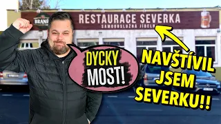 Navštívil jsem restauraci SEVERKA ze seriálu MOST!