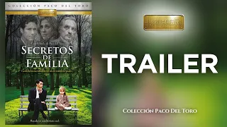 Tráiler - Secretos De Familia| Paco del Toro | Armagedon