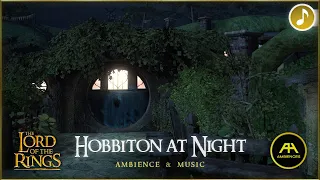 LOTR ⚔️ Hobbiton at Night - The Shire (Ambience & Music) - [HD ASMR & Animation]