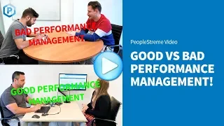 Good vs Bad Performance Management