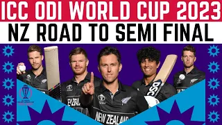 New Zealand Road to Semi Final ICC World Cup 2023 | Team New Zealand