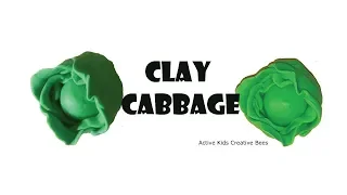 Clay Cabbage Modelling | How to make Cabbage using Clay | Clay Vegetables