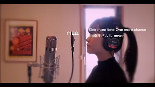 「One more time, One more chance」/山崎まさよし hima.cover#59