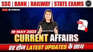 19 May Current Affairs 2023 | Current Affairs Today by Riya Ma'am | For SSC | Bank | Railway