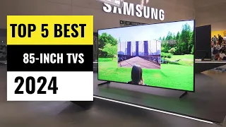 Best 85 inch Tvs 2024- (Which One Reigns Supreme?)