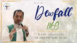 Dewfall 1169 - Do you want the Holy Spirit?