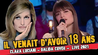 Clara Luciani - Il venait d'avoir 18 ans - Dalida cover (Live 2021)