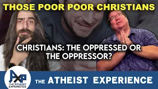 LGBTQ People Get Preferential Treatment Over Christians | The Atheist Experience 27.03