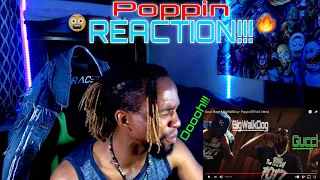 Gucci Mane & BigWalkDog - Poppin [Official Video] FIRST REACTION!!!