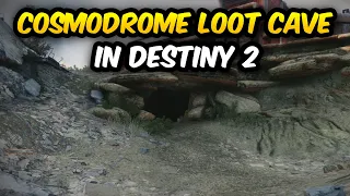 Cosmodrome Loot Cave in Destiny 2 (Easter Egg)