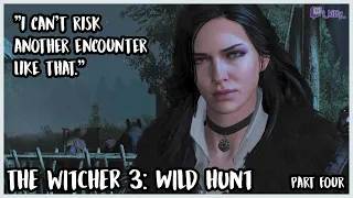 [First Playthrough] The Witcher 3 - "I can't risk another encounter like that." - Part Four