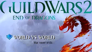 Guild Wars 2 : End of Dragons - World vs World (WvW) 2022 Fan-Trailer