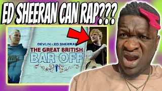 AMERICAN RAPPER REACTS TO | Devlin x Ed Sheeran | "The Great British Bar Off" | SBTV (REACTION)
