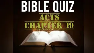 BIBLE QUIZ | ACTS CHAPTER 19