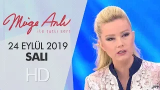 Müge Anlı ile Tatlı Sert 24 Eylül 2019 | Salı