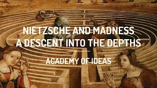 Nietzsche and Madness - A Descent into the Depths