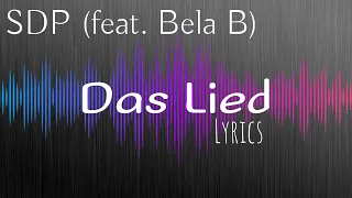 SDP (feat. Bela B)~ Das Lied (Lyrics)