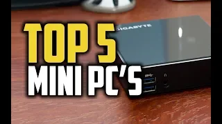 Best Mini PC's in 2018 - Which Is The Best Mini Computer in 2018?