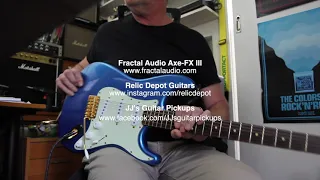 Super Clean Strat tones. Axe-FX III  |  JJ's Guitar Pickups  |  Relic Depot LPB '62