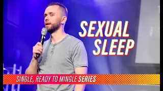 Sexual Sleep // Single, Ready to Mingle (Part 1) @vladhungrygen